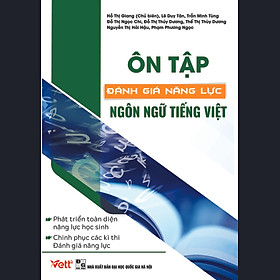 [Download Sách] Ôn Tập Đánh Giá Năng Lực Ngôn Ngữ Tiếng Việt 