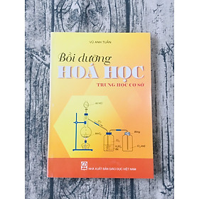 Hình ảnh Sách tham khảo: Bồi dưỡng Hóa học THCS
