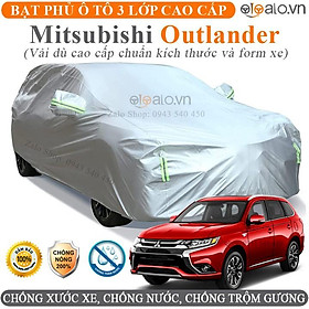 Bạt trùm che phủ xe ô tô Mitsubishi Outlander chuẩn 3 Lớp Cao Cấp Chống Nắng Nóng Nước Mưa Cháy Chống Bụi