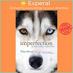 Sách - Imperfection - A Natural History by Telmo Pievani (UK edition, paperback)