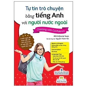 Sách - Tự Tin Trò Chuyện Bằng Tiếng Anh Với Người Nước Ngoài (Kèm 1 Đĩa MP3) - Nhân Trí Việt