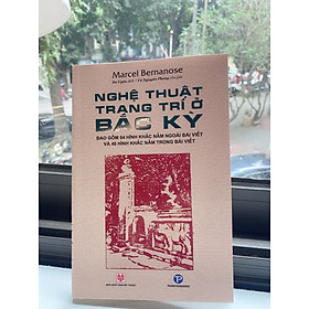 Sách : Nghệ thuật trang trí ở Bắc kỳ