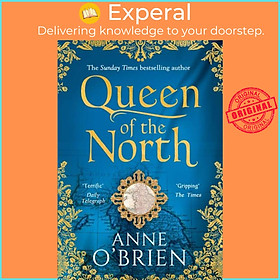 Sách - Queen of the North by Anne O'Brien (UK edition, paperback)