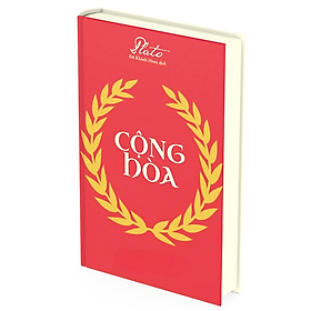 CỘNG HÒA -Plato