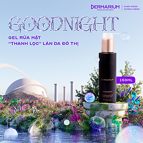 Gel Rửa Mặt Than Hoạt Tính Dermarium Good Night Cleanser