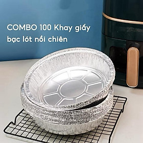 Combo 100 Khay Giấy Bạc 22cm Loại 1, Viền Chắc Chắn, Cứng Cáp Lót Nồi Chiên Không Dầu – Tái Sử Dụng, Dùng Nướng Chiên Đồ Nhà Bếp