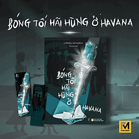 Sách Tiểu Thuyết Trinh Thám - Bóng Tối Hãi Hùng Ở Havana - Cornell Woolrich - Phuc Minh Books