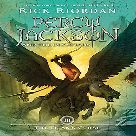 Percy Jackson And The Olympians 3 The Titan s Curse
