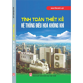 Hình ảnh Tính toán thiết kế hệ thống điều hòa không khí