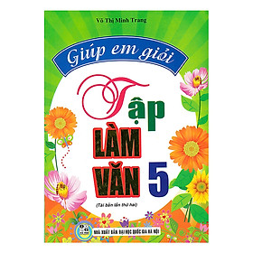 Sách - Giúp Em Giỏi Tập Làm Văn 5