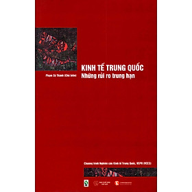 [Download Sách] Kinh Tế Trung Quốc - Những Rủi Ro Trung Hạn