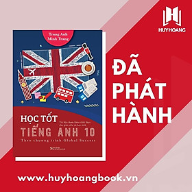 Hình ảnh HỌC TỐT TIẾNG ANH 10