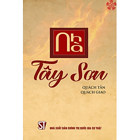 Nhà Tây Sơn (bản in 2024)