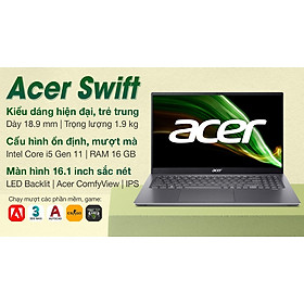 Mua Laptop Acer Swift X SFX16 51G 516Q i5 11320H/16GB/512GB/4GB RTX3050/16.1 F/Win11/(NX.AYKSV.002)/Xám - Hàng chính hãng