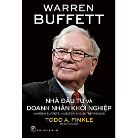 Warren Buffett - Nhà Đầu Tư Và Doanh Nhân Khởi Nghiệp