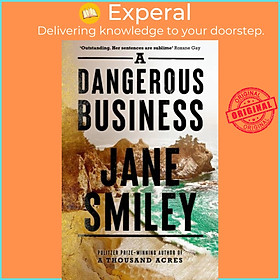 Sách - A Dangerous Business by Jane Smiley (UK edition, paperback)