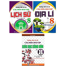 Hướng Dẫn Trả Lời Câu Hỏi Và Bài Tập Lịch Sử + Địa Lí + Giáo Dục Công Dân Lớp 8 - Bám Sát SGK Kết Nối - Hồng Ân - Li Jing