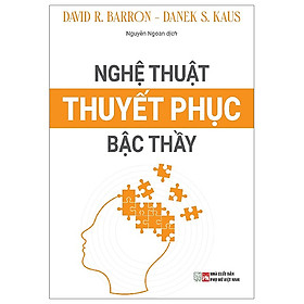 Nghệ Thuật Thuyết Phục Bậc Thầy