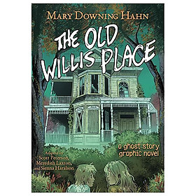 Sách ngoại văn: The Old Willis Place - HarperCollins Publishers