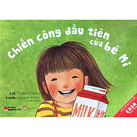 Sách - Ehon Chiến công đầu tiên của bé Mi - Quảng Văn