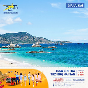 Tour Sài Gòn Đi CAM RANH - ĐẢO BÌNH BA + Lặn Ngắm San Hô - Ăn Tôm Hùm - Tiệc BBQ