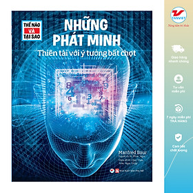 Thế Nào Và Tại Sao - Những Phát Minh