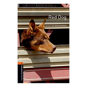 Oxford Bookworms Library (3 Ed.) 2: Red Dog