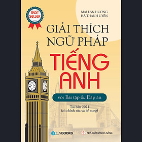 Giải Thích Ngữ Pháp Tiếng Anh (Tái Bản 2020)
