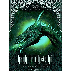 [Download Sách] Hành Trình Của Hổ (Phần 3 series Tình Hổ)