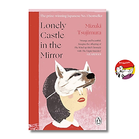 Sách - Lonely Castle in the Mirror by Mizuki Tsujimura | Japanese Literature / Ngoại văn Nhập khẩu
