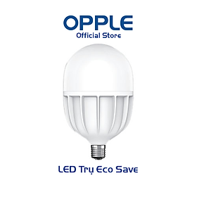 Bóng OPPLE LED Bulb Trụ Eco Save E27 - Hiệu suất sáng cao 100lm/W, tuổi thọ lên đến 20.000 giờ