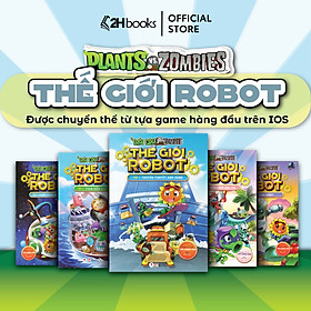 Sách Plants vs Zombies, Trái cây đại chiến zombie, Thế giới Robot, Truyện tranh cho bé, 2HBooks