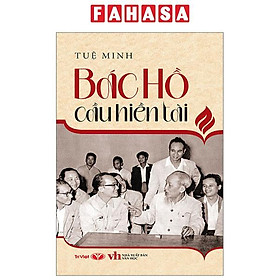 Sách - Bác Hồ Cầu Hiền Tài (Tái Bản 2025)