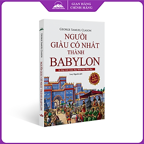 Sách - Người Giàu Có Nhất Thành Babylon (2024) - Tư Duy Làm Giàu Hay Nhất Mọi Thời Đại - Nhà Xuất Bản Văn Học