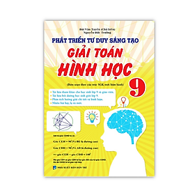 Sách - Phát triển tư duy sáng tạo giải toán Hình học 9