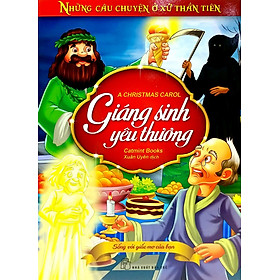 Những Câu Chuyện Ở Xứ Thần Tiên - Giáng Sinh Yêu Thương