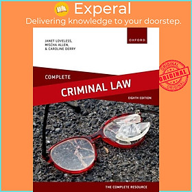 Sách - Complete Criminal Law - Text, Cases, and Materials by Janet Loveless (UK edition, paperback)