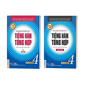 Giáo Trình Tiếng Hàn Tổng Hợp Dành Cho Người Việt Nam - Giáo Trình + Sách Bài Tập  - Trung Cấp 4 - Bản Màu