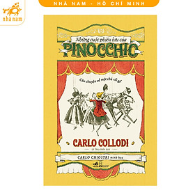Sách - Những cuộc phiêu lưu của Pinocchio (Nhã Nam HCM)