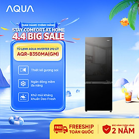 Freeship toàn quốc - Tủ lạnh ngăn đông dưới Aqua Inverter 292 lít AQR-B350MA(GM) - Bảo hành 2 năm - Hàng chính hãng