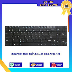 Bàn Phím cho Máy Tính Asuc K52 - Hàng Nhập Khẩu