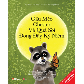 Sách Tranh Song Ngữ - Nụ Hôn Trên Bàn Tay - Gấu Mèo Chester Và Quả Sồi Đong Đầy Kỷ Niệm