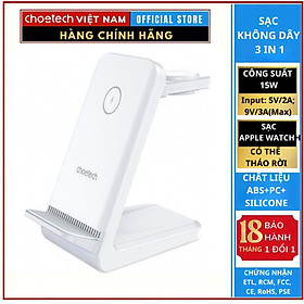 Mua Đế sạc nhanh không dây 3 in 1 công suất 15w Choetech T608 dùng sạc điện thoại  tai nghe và sạc đồng hồ ( Ap-ple watch và Sam-sung watch) có thể tháo rời- Hàng chính hãng