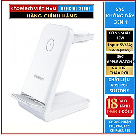 Đế sạc nhanh không dây 3 in 1 công suất 15w Choetech T608 dùng sạc điện thoại, tai nghe và sạc đồng hồ ( Ap-ple watch và Sam-sung watch) có thể tháo rời- Hàng chính hãng