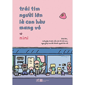 Trái tim người lớn là con hàu mang vỏ (nini) - Bản Quyền