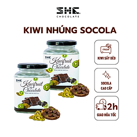 Combo 2 hũ Kiwi nhúng Socola - SHE Chocolate - Hũ 120g -  Hương vị đa dạng, bổ sung năng lượng, tốt cho sức khỏe. Quà tặng người thân, dịp lễ, thích hợp ăn vặt