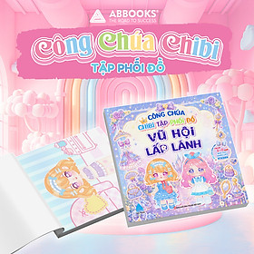Sách Sticker Công Chúa Chibi Phối Đồ Cho Bé Gái 3-8 Tuổi Combo 4 Cuốn Hoặc Mua Lẻ ABBOOKS