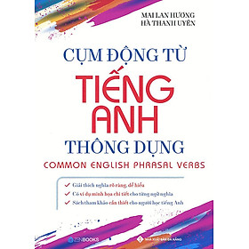 Cum Động Từ Tiếng Anh Thông Dụng (Tái bản năm 2021)