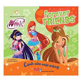 Winx Club Forever Friends - Cánh Cửa Mặt Trăng