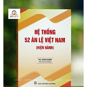 Hệ thống 52 án lệ Việt Nam (Hiện hành)